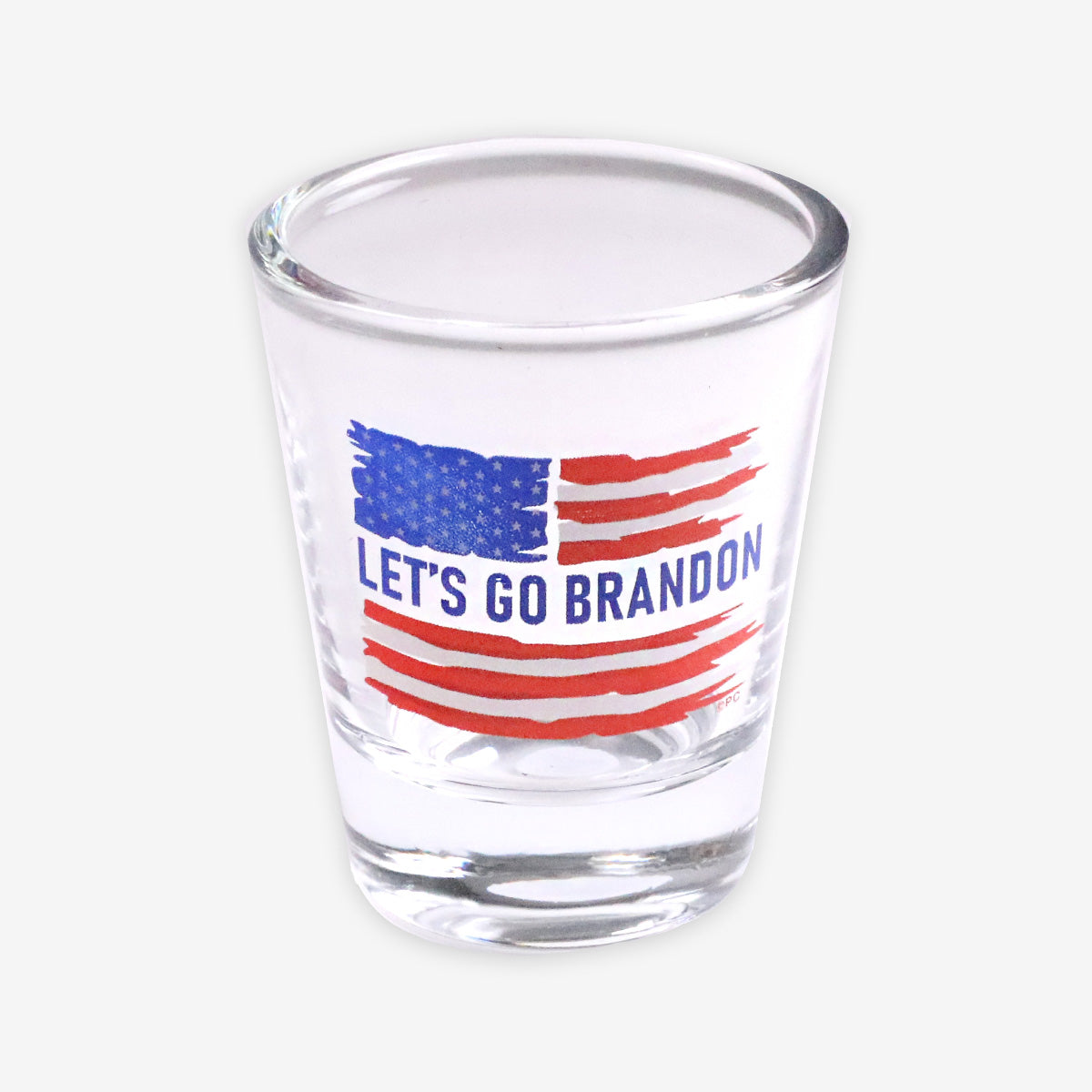Let's Go Brandon Shot Glass