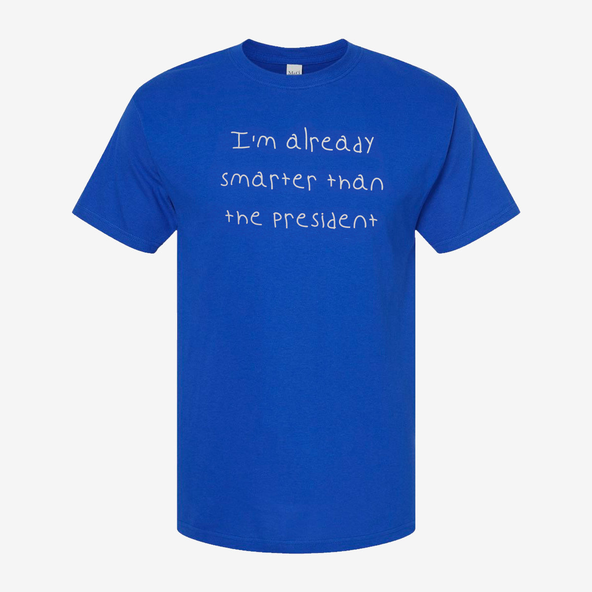 Smarter Than The President T-Shirt