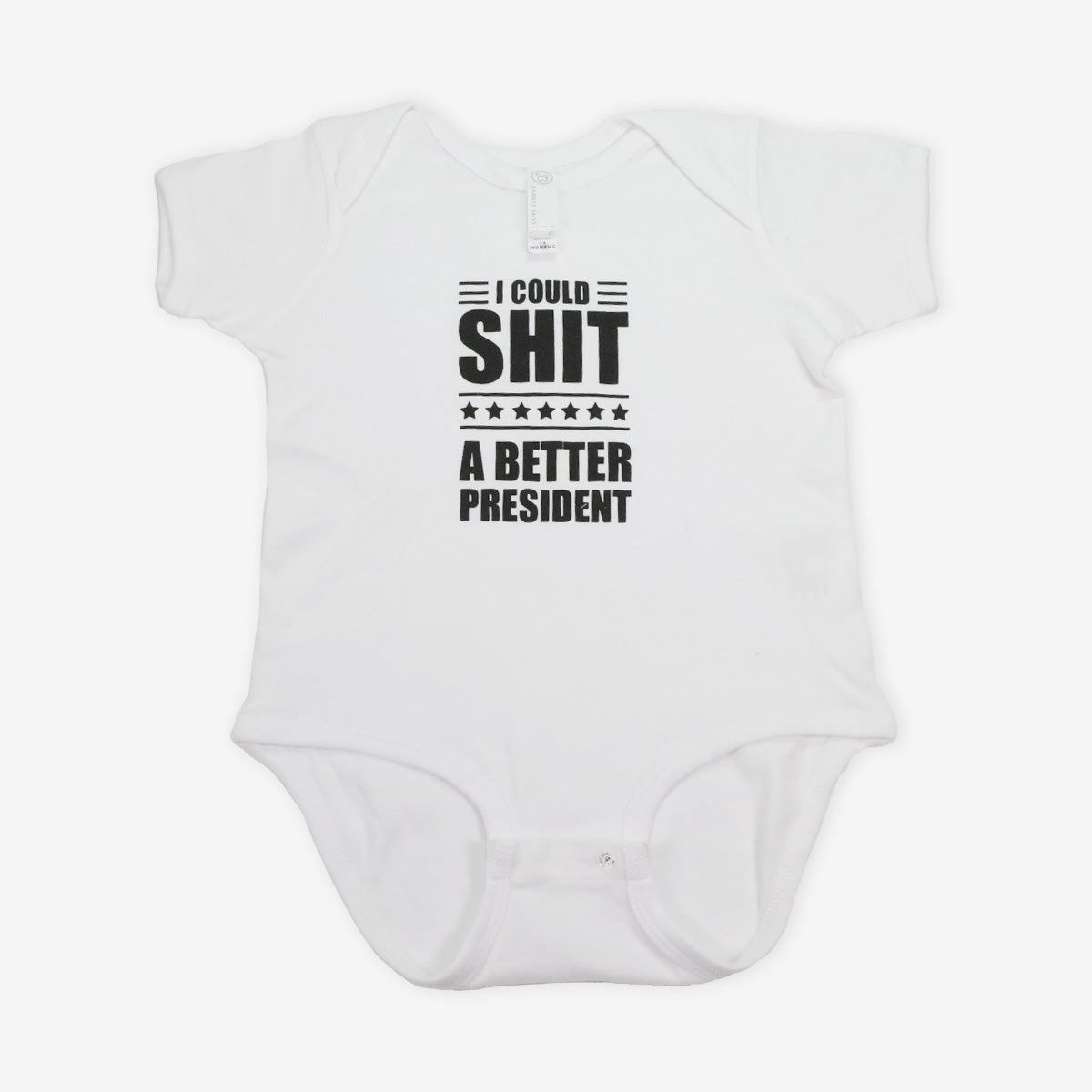 I Could S*** A Better President Onsie