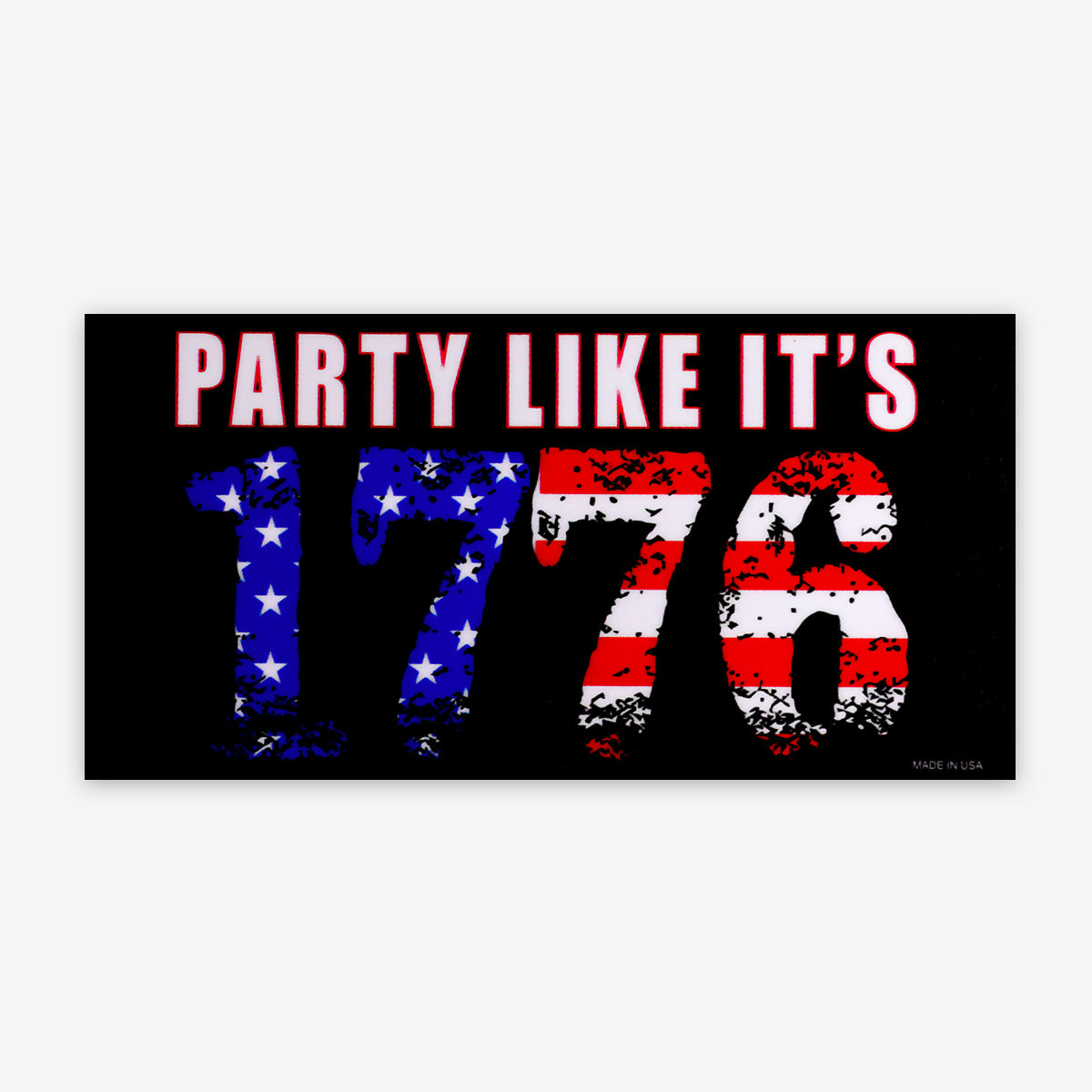 Party like it's 1776 Magnet
