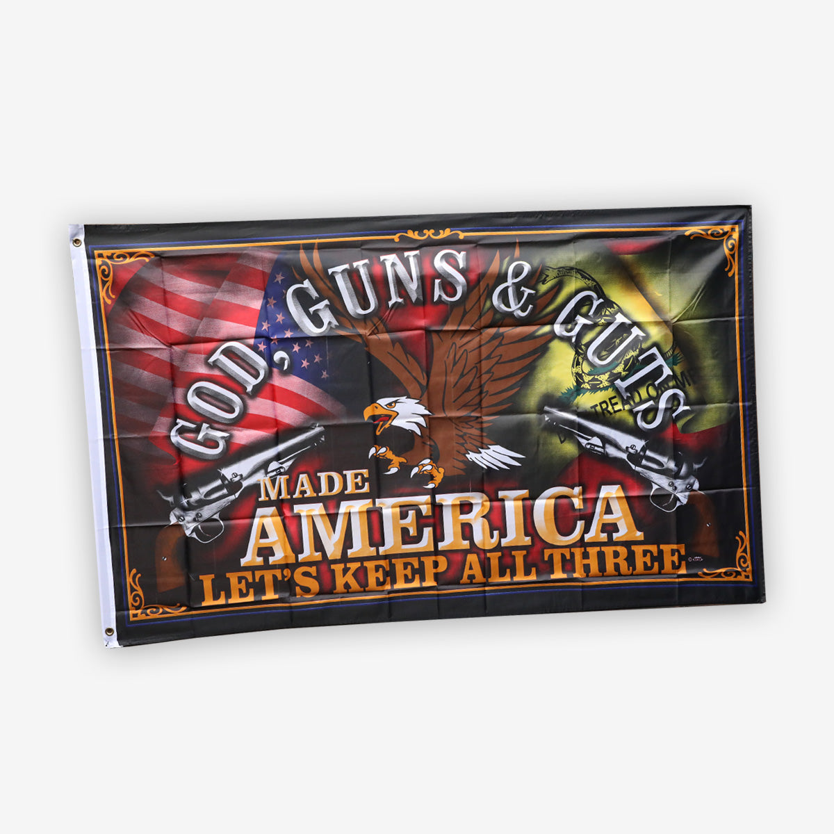 God, Guns and Guts Made America Flag