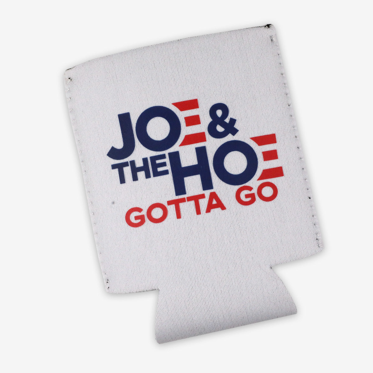 2024 Trump Jo and the Ho Gotta Go Koozie