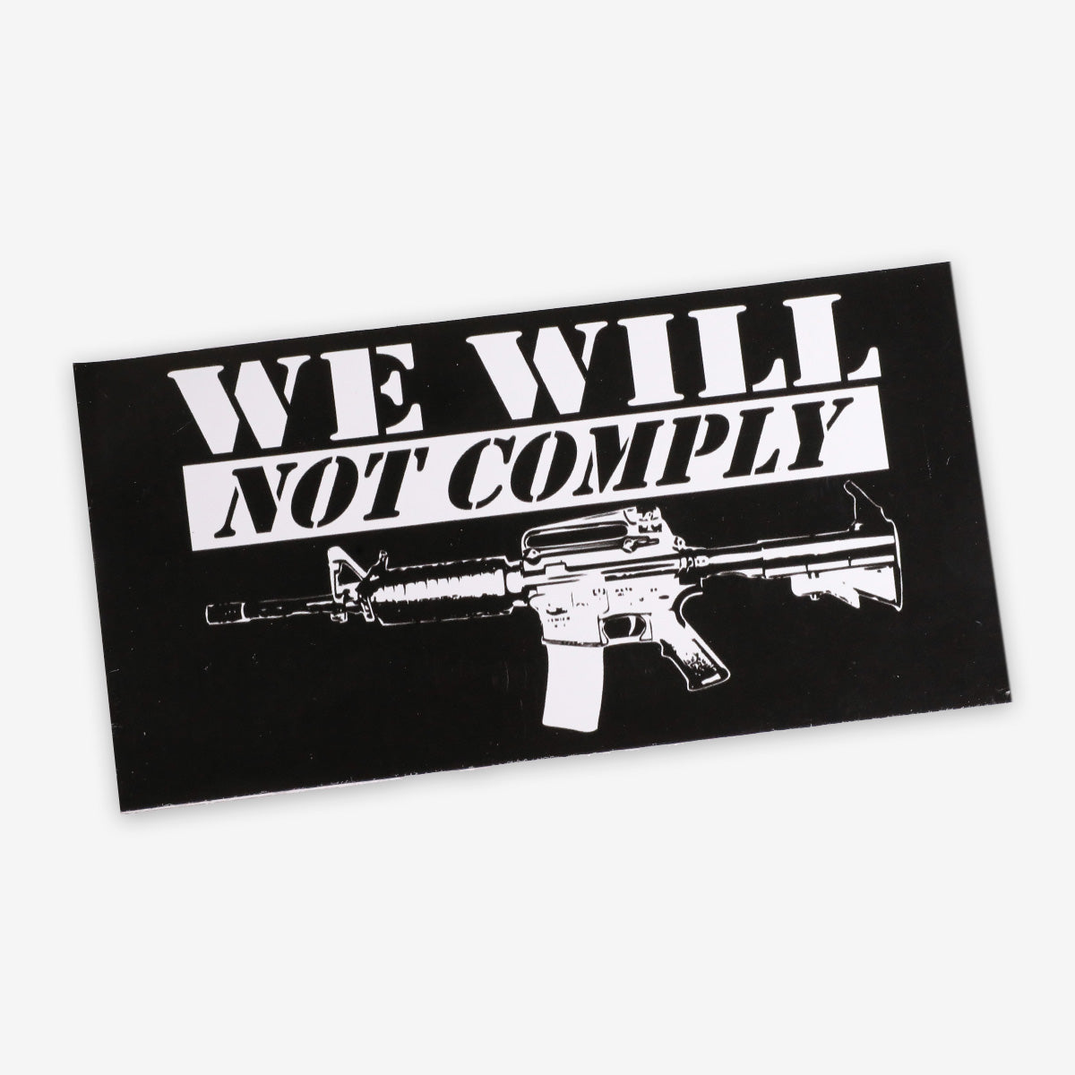 Trump 2024 Sticker - We Will Not Comply