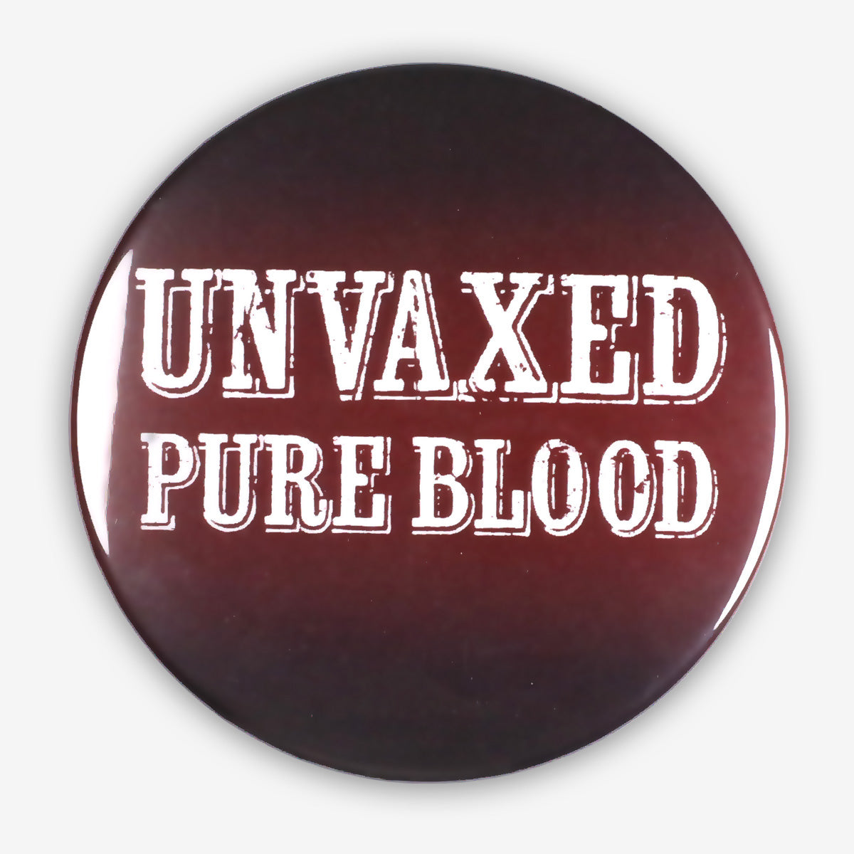 Trump 2024 Button - Pure Blood