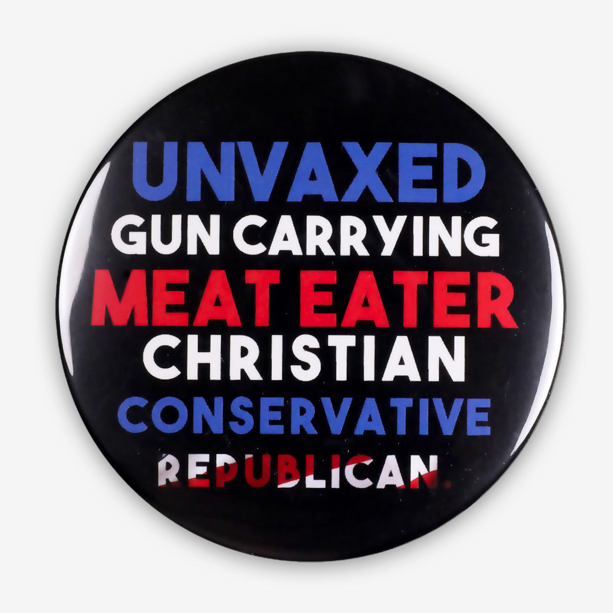 Trump 2024 Button - Unvaxxed