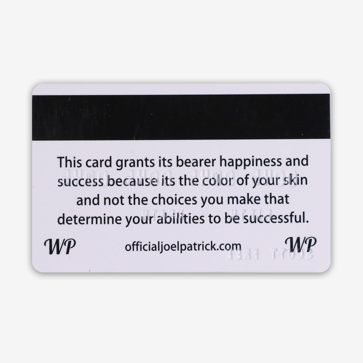 White Privilege Card Trumps Everything - Joke Credit Card Back